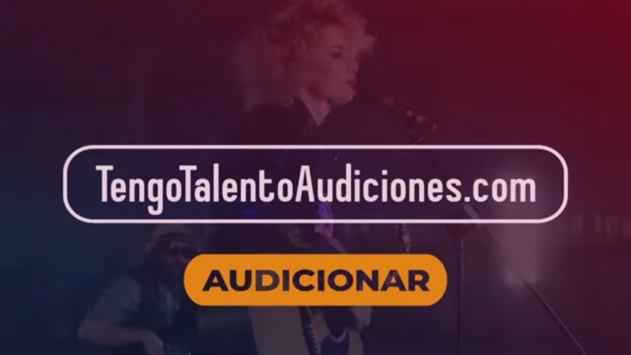 💃 ¡ATENCIÓN MUJERES! - LAS AUDICIONES YA ESTÁN ABIERTAS