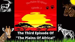 'The Plains Of Africa!' | Episode. 3 | Graceful Herbivores