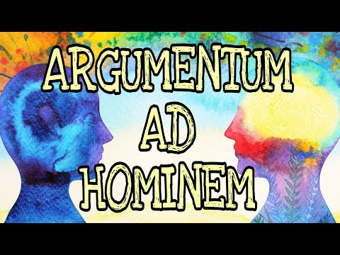 AD HOMINEM OR ARGUMENT AGAINST THE PERSON FALLACY