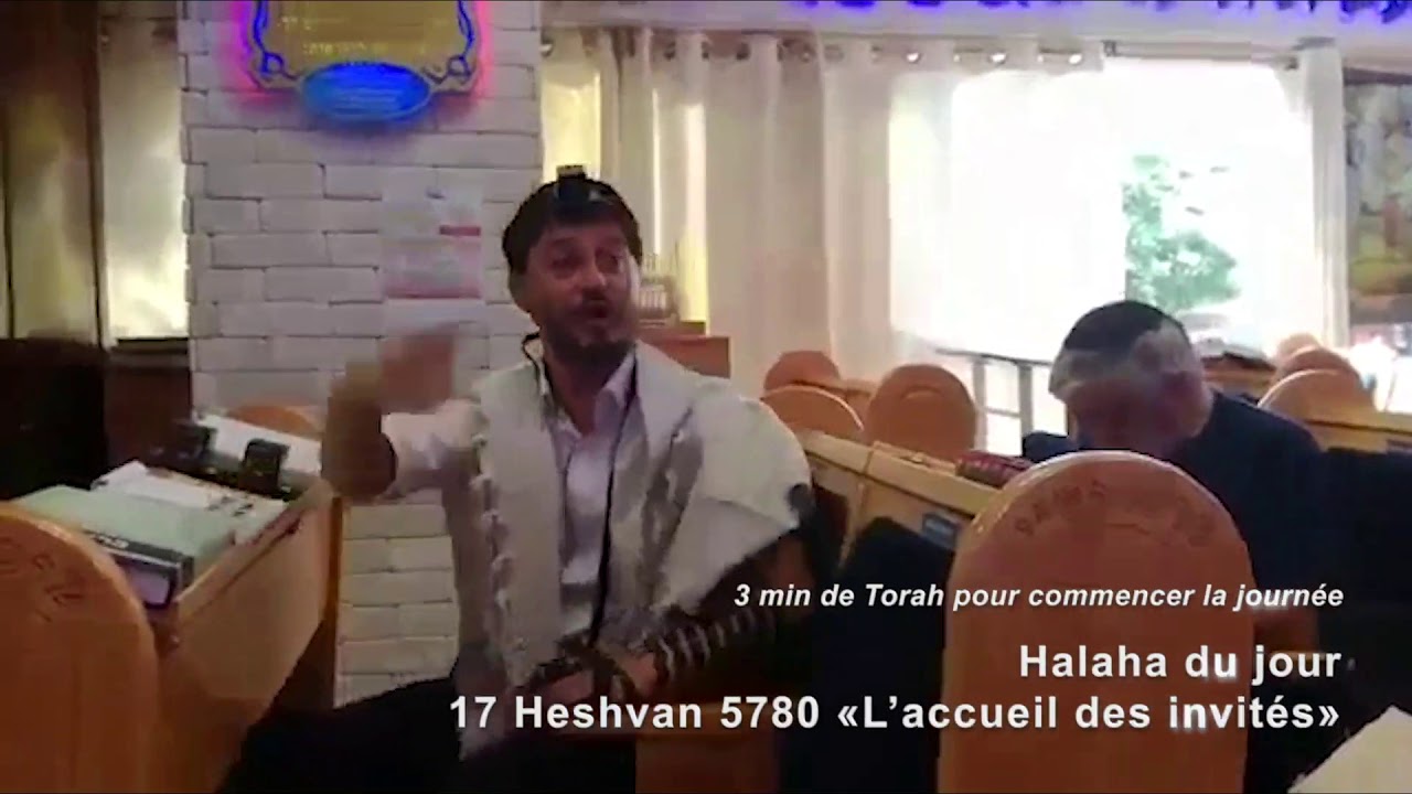 15/11/19 les 3mn de torah du rav Chemouny du centre rachi de Netanya 17 hechvan cours dédié pour la
