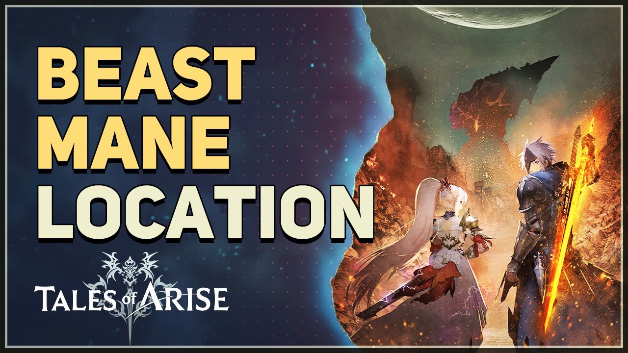 Beast Mane Location Tales of Arise - YouTube