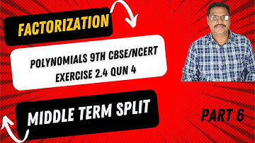 polynomials(Quadratic equation) 9th CBSE middle term factorization/Exercise 2.4 qun 4 part 6