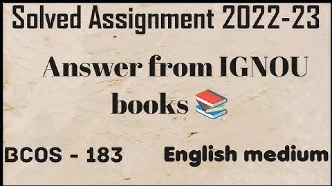 BCOS -183 (solved assignment 2022-23) English medium