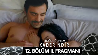 Doğduğun Ev Kaderindir 12. Bölüm 2. Fragmanı (Sezon Finali)