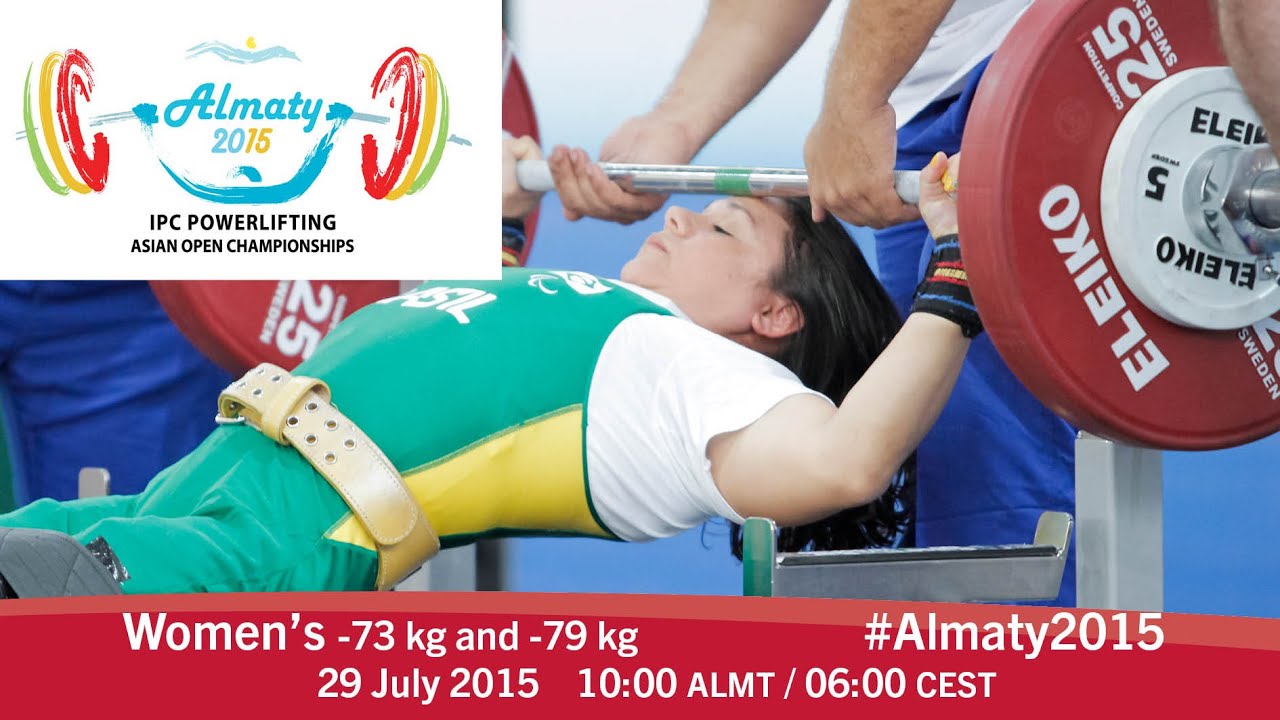 Women's -73 kg and -79 kg | 2015 IPC Powerlifting Asian ...
