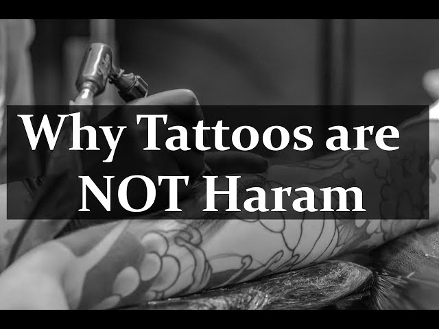 Are Tattoos Haram or Halal? - Halal Home Cooking