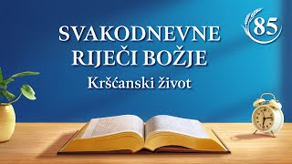 Svakodnevne riječi Božje: Sud u posljednjim danima, Odlomak 85