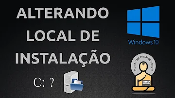 Como alterar o local de instalação de programas Windows 10?