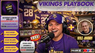 Vikings Playbook Podcast 6/20/26 w/ Special Guest "Kyle Joudry" & insight on Vikings Minicamp!