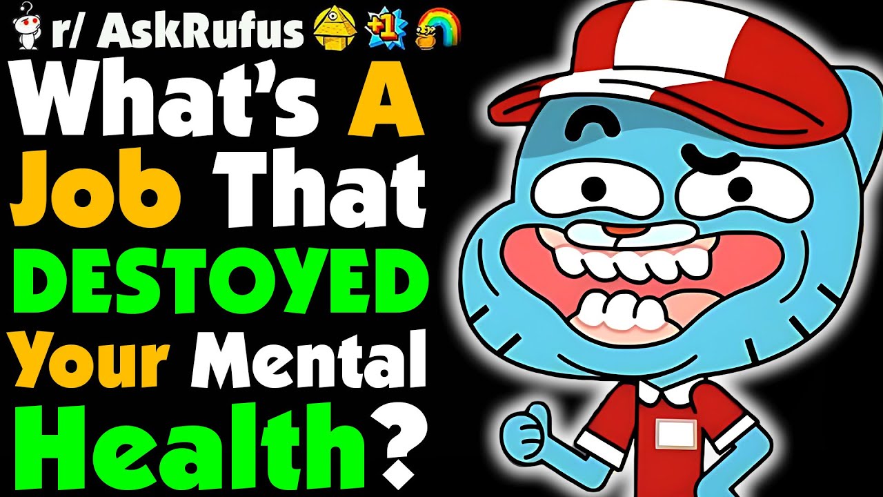What’s A Job That Quietly DESTROYS Your Mental Health?