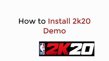 How to Install NBA 2k20