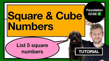 74. Square and Cube Numbers: GCSE Foundation Maths
