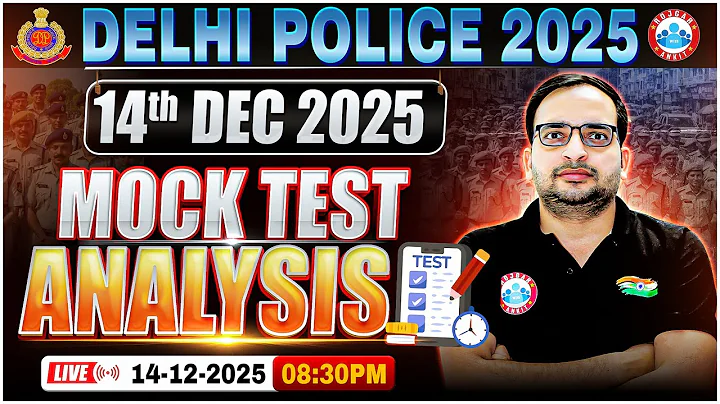 Delhi Police Mock Analysis 2025 | Delhi Police Constable Weekly Mock Test Solution (14 Dec)