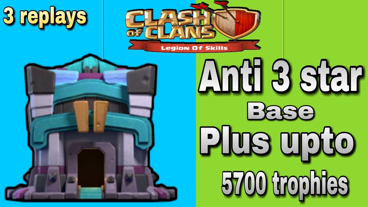 Anti 3 stars base with 3 replays | clash of clans | clashing viper.