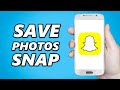 How to save snapchat photos to your gallery 2024