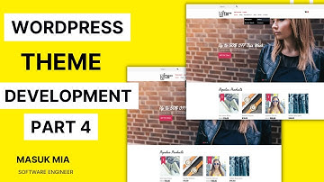 wordpress woocomerce  advanced theme development part 4