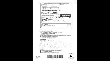 Pearson Edexcel GCE Biology A (Salters Nuffield) Advanced Subsidiary PAPER 1 (8BN0/01) MAY 2025 QP