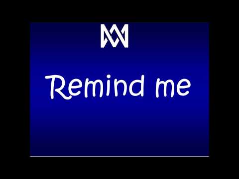 Remind me-Lyrics // Marcus and Martinus