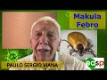 M031: Makula Febro - "DU MINUTOJ da MEDICINO" * PAULO SERGIO VIANA *