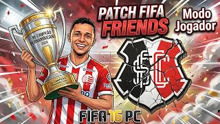 Conseguimos ! Bi Campeão Pernambucano - Modo Jogador - FIFA FRIENDS - FIFA 16 PC