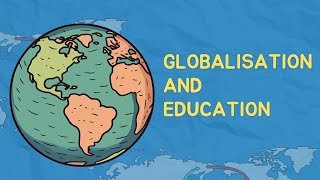 Globalisation and Education Wealth