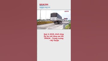 Quý 4-2025, khởi công Dự án mở rộng cao tốc TPHCM - Trung Lương - Mỹ Thuận