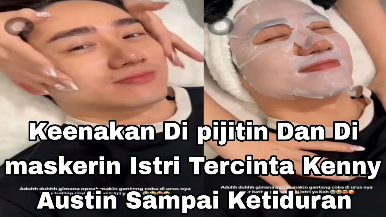 Keenakan Dipijitin Dan Dimaskerin Istri, Kenny Austin Sampai Ketiduran