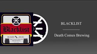 Blacklist - Death Comes Brewing