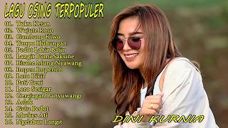 TUKU KETAN - WUJUTE ROSO - DINI KURNIA - FULL ALBUM LAGU OSING BANYUWANGI TERPOPULER!