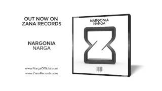 Narga - Nargonia Original Mix