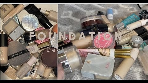 FOUNDATION, PRIMER, CONCEALER, POWDER DECLUTTER 2021