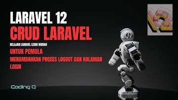 Belajar Laravel 12 Tutorial #7 (FINAL): Proses Logout dan Halaman Login pada Aplikasi Buku Tamu