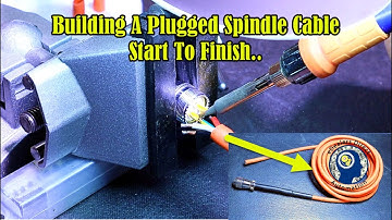 Building A Plugged Spindle Cable From Start To Finish..