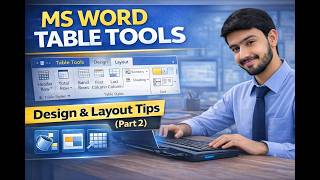 MS Word Table Tools Tutorial (Part 2) | Design & Layout Options for Office Work (2026)