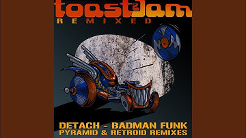 Badman Funk Remixed (Pyramid Remix)