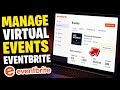How to manage virtual events with Eventbrite - Quick Tutorial