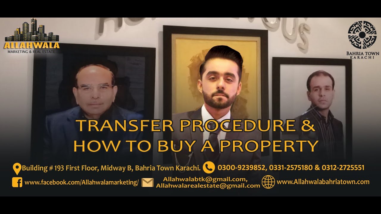 Transfer Procedure & How to Buy a Property - Bahria Town Karachi