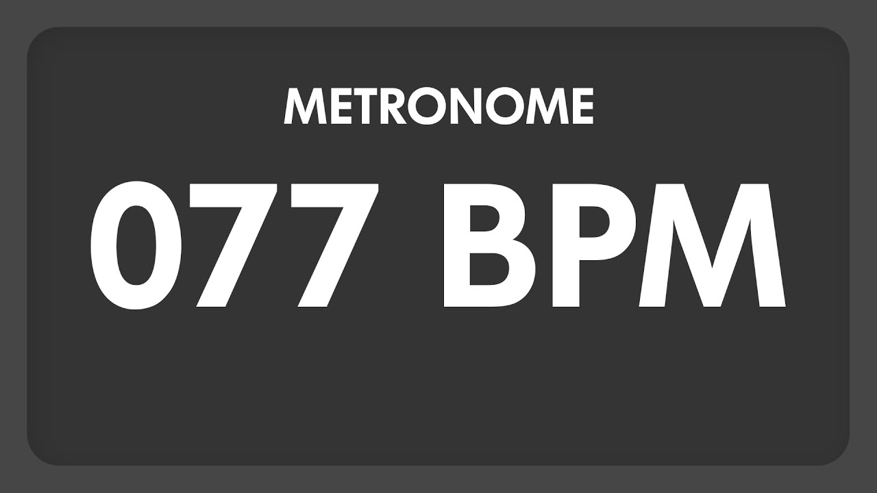 77 BPM - Metronome - YouTube