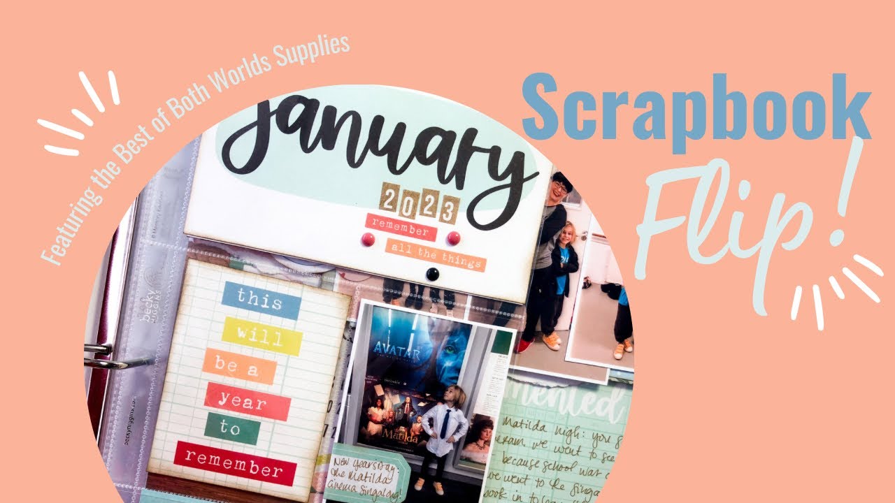 LIVE: Let's scrapbook a little 4x6 magic! Best of Both Worlds Kit - January  2024 