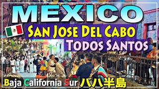 [🇲🇽 Driving BCS Mexico] San Jose Del Cabo | Todos Santos | Baja Birthday Celebration | バハ半島の魅力
