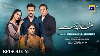 Mafaad Parast Episode 61 - [Eng Sub] - Nazish Jahangir Khan - Osama Tahir - 2nd February 2026