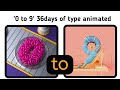 0 to 9 36days of type animated  the motion creator