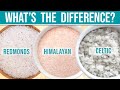 Which salt is best redmonds salt vs himalayan pink salt vs celtic sea salt