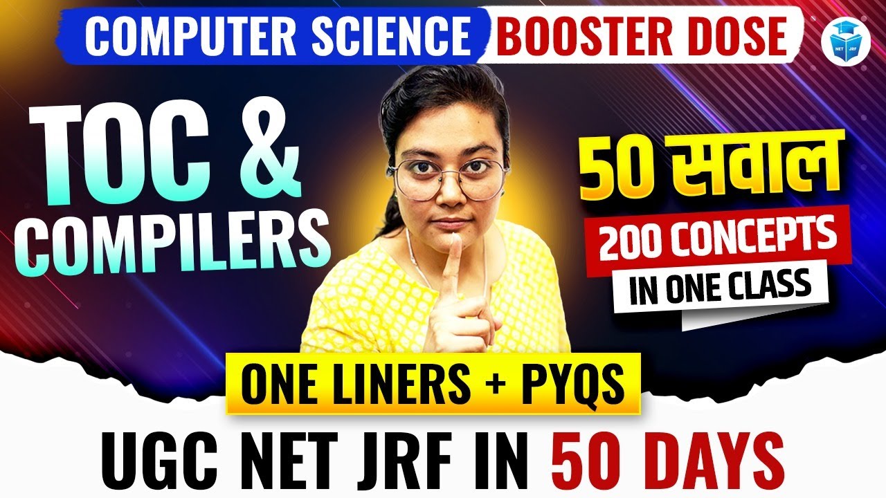 🔥 UGC NET Computer Science PYQs 2025 | TOC & Compiler Design PYQs Explained | Aditi Mam | JRF Adda