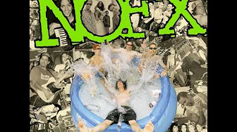 The Greatest Songs Ever Written (By Us!) - NOFX - 2004 - YouTube
