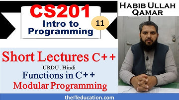 CS201 Short Lectures  | VU Short Lectures |  Functions in C Programming