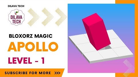 Bloxorz Magic - APOLLO Level - 1 | Bloxorz - Block And Hole | Gameplay | Walkthrough | Dilava Tech