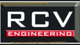 Pvc Double Pipe Production Line From Rcv Engineering India Private Limited