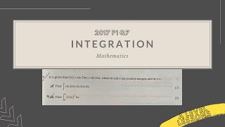 A Level H2 Math 2017 Paper 1 Q7: Integration | A Level Mathematics (2024)