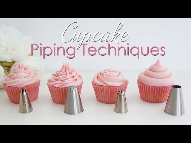 Cupcake Piping Techniques Tutorial